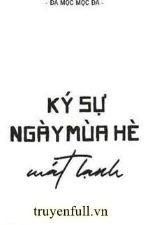 Ký Sự Ngày Mùa Hè Mát Lạnh