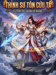 Thỉnh Sư Tôn Cứu Ta